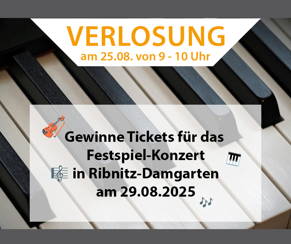 Auf dem Bild ist ein Teilausschnitt einer Klaviertastatur zu sehen. Darüber der Text: Verlosung am 25.08. von 9 bis 10 Uhr.